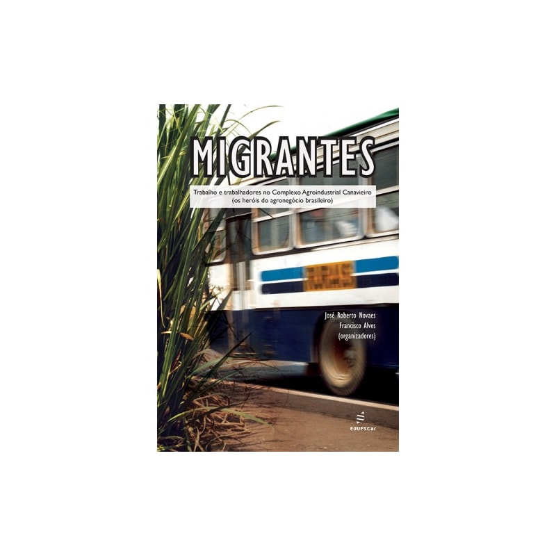 MIGRANTES - TRABALHO E TRABALHADORES