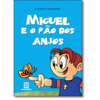 MIGUEL E O PAO DOS ANJOS - 2ª