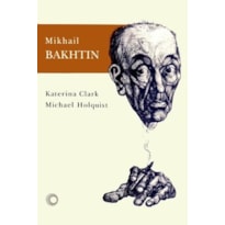 MIKHAIL BAKHTIN