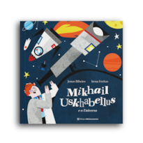 MIKHAIL USKHABELLUS E O UNIVERSO