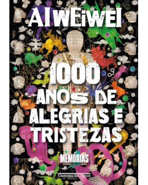 Mil anos de alegrias e tristezas: memórias