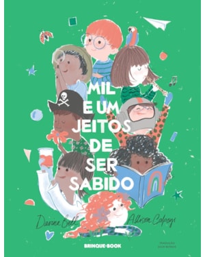 MIL E UM JEITOS DE SER SABIDO