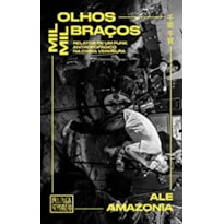 MIL OLHOS, MIL BRAÇOS: RELATOS DE UM PUNK ANTROPOFÁGICO NA CHINA VERMELHA