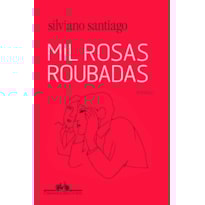 MIL ROSAS ROUBADAS