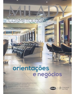 MILADY - COSMETOLOGIA: ORIENTAÇÕES E NEGÓCIOS
