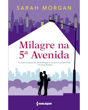 MILAGRE NA 5ª AVENIDA: PARA NOVA YORK, COM AMOR LIVRO 3