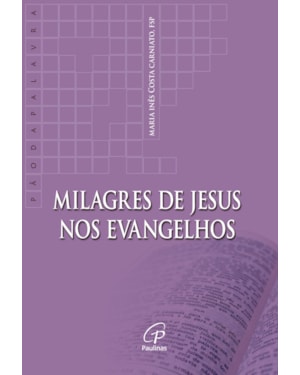 Milagres de Jesus nos evangelhos