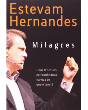 MILAGRES - DEUS FAZ COISAS EXTRAORDINARIAS NA VIDA DE QUEM TEM FE - 1