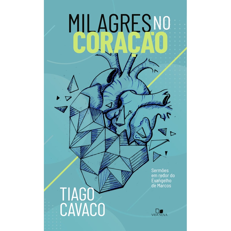 Milagres no coração