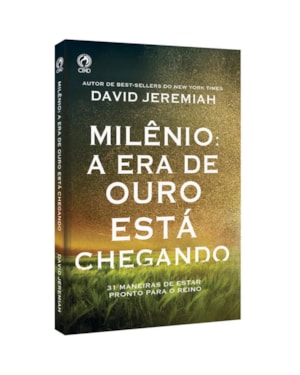 MILÊNIO: A ERA DE OURO ESTÁ CHEGANDO