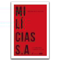 MILÍCIAS S.A