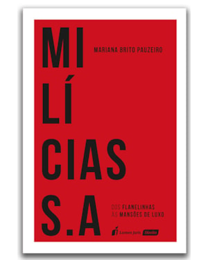 MILÍCIAS S.A
