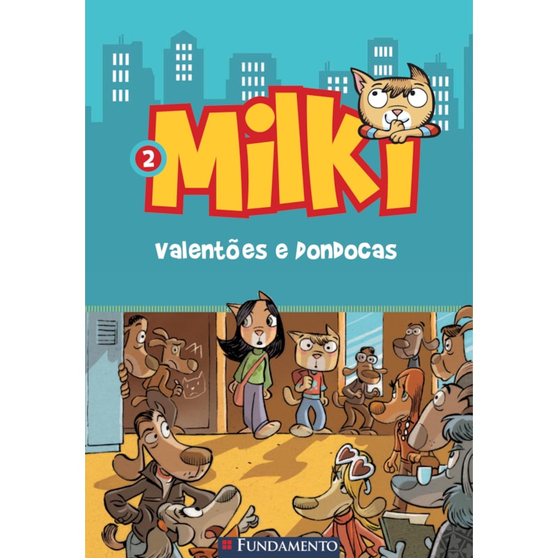 MILKI 02 - VALENTÕES E DONDOCAS