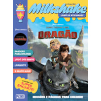 MILKSHAKE COMO TREINAR O SEU DRAGÃO: MISSÕES E PÁGINAS PARA COLORIR