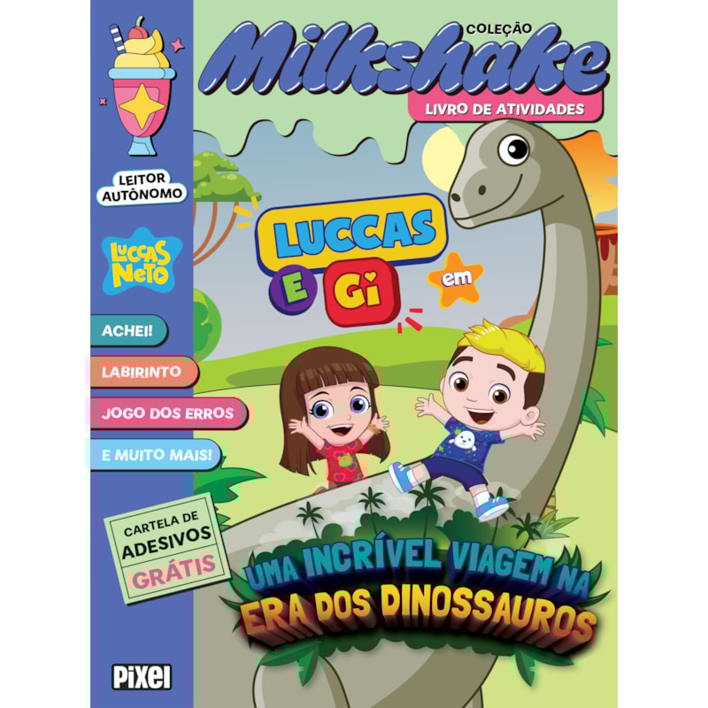 MILKSHAKE LUCCAS E GI EM UMA INCRÍVEL VIAGEM PELA ERA DOS DINOSSAUROS