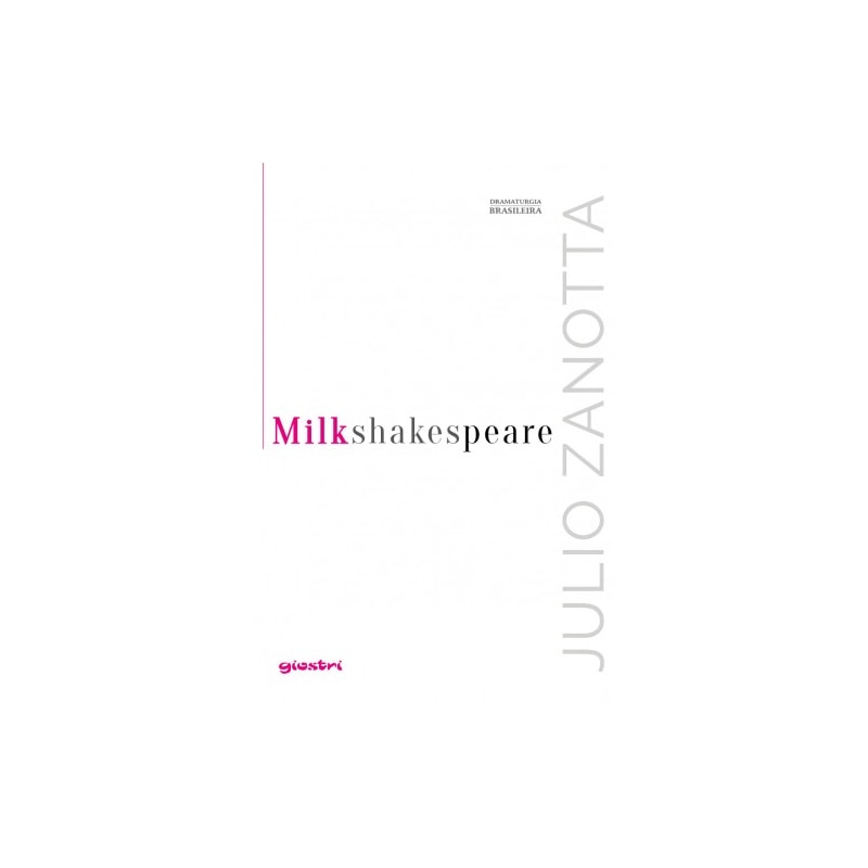 MILKSHAKESPEARE
