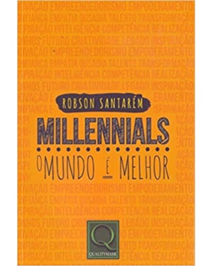 MILLENNIALS - O MUNDO É MELHOR