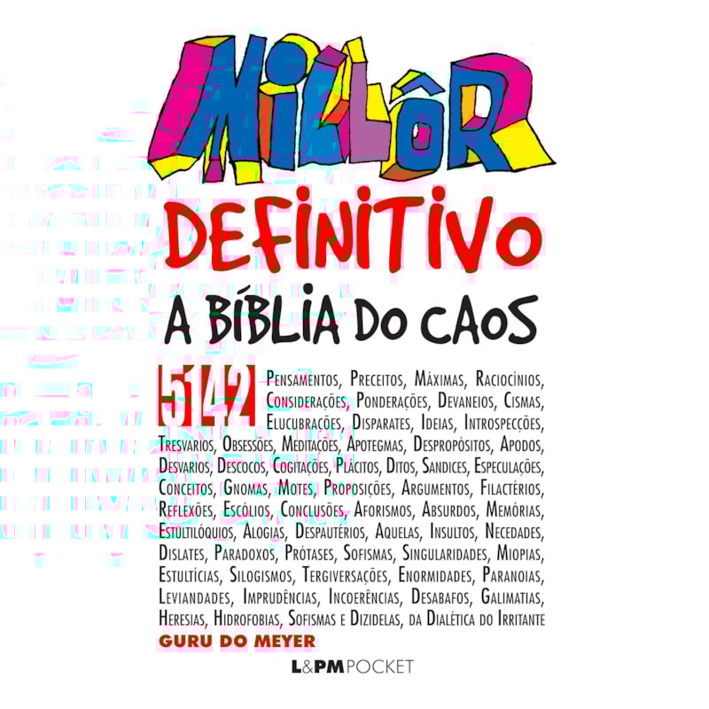 Millôr definitivo - a bíblia do caos