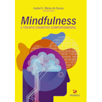 MINDFULNESS E TERAPIA COGNITIVO-COMPORTAMENTAL