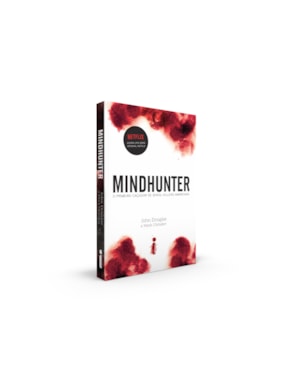 MINDHUNTER: O PRIMEIRO CAÇADOR DE SERIAL KILLERS AMERICANO
