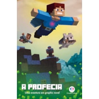 MINECRAFT - A PROFECIA - LIVRO 3