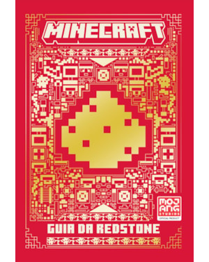 MINECRAFT | GUIA DA REDSTONE (LIVRO OFICIAL ILUSTRADO)