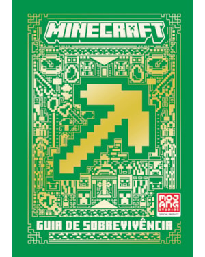 MINECRAFT | GUIA DE SOBREVIVÊNCIA (LIVRO OFICIAL ILUSTRADO)