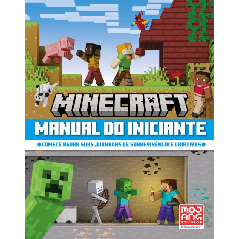 MINECRAFT | MANUAL DO INICIANTE (LIVRO OFICIAL ILUSTRADO)
