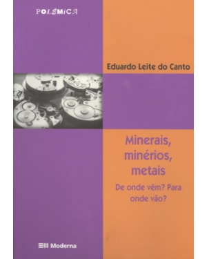 MINERAIS MINÉRIOS METAIS