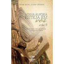 MINHA ALEGRIA ESTEJA EM VÓS