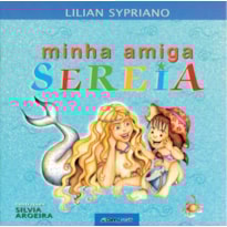 MINHA AMIGA SEREIA