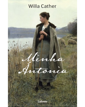 Minha Ántonia - Willa Cather
