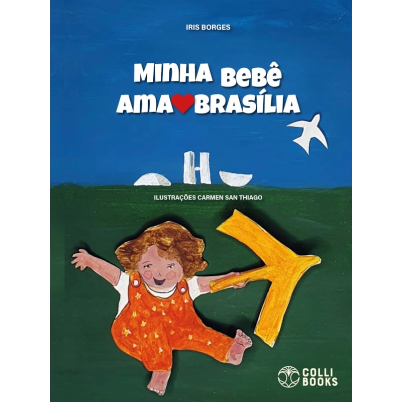 MINHA BEBÊ AMA BRASÍLIA