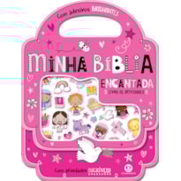 Minha Bíblia Encantada - Com Atividades Incríveis