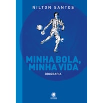 MINHA BOLA, MINHA VIDA