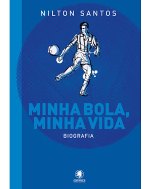 MINHA BOLA, MINHA VIDA