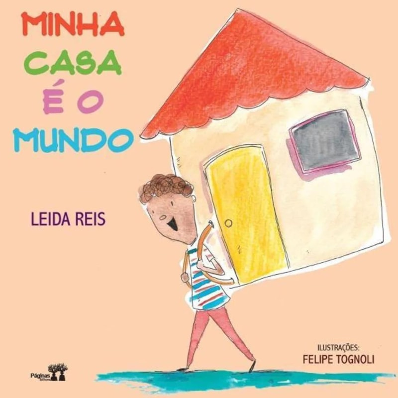 MINHA CASA É O MUNDO
