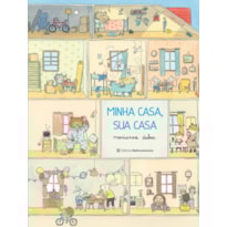 MINHA CASA, SUA CASA