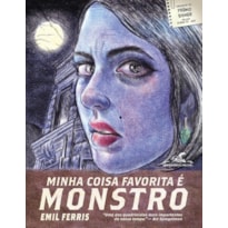 MINHA COISA FAVORITA É MONSTRO - LIVRO 1