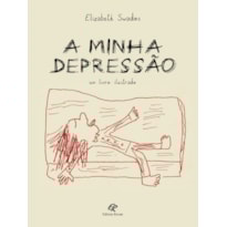 MINHA DEPRESSÃO, A