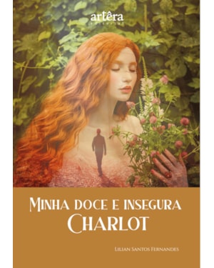 MINHA DOCE E INSEGURA CHARLOT