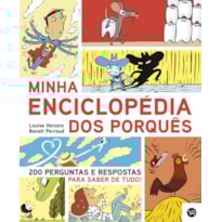 MINHA ENCICLOPÉDIA DOS PORQUÊS