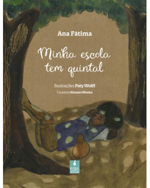 MINHA ESCOLA TEM QUINTAL