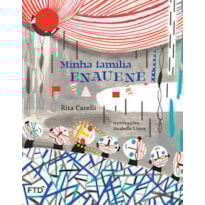 MINHA FAMÍLIA ENAUENÊ