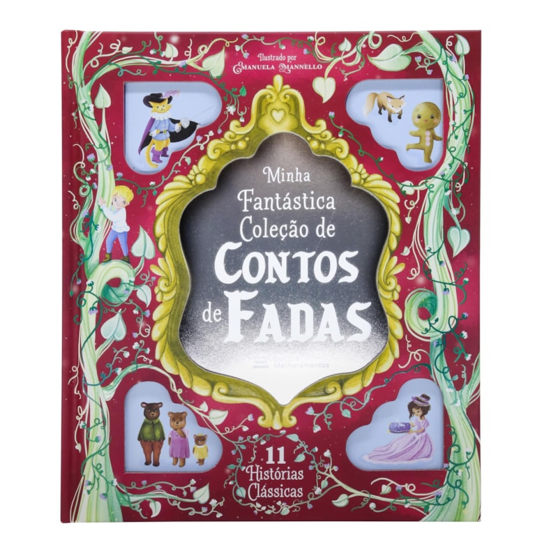 MINHA FANTÁSTICA COLEÇÃO DE CONTOS DE FADAS