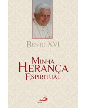 Minha Herança Espiritual