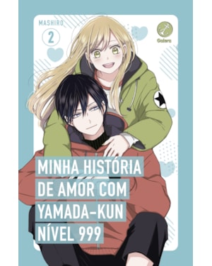MINHA HISTÓRIA DE AMOR COM YAMADA-KUN NÍVEL 999 (VOL. 2)