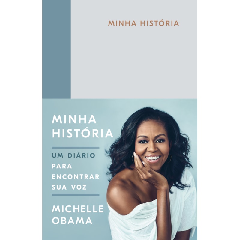 MINHA HISTÓRIA: UM DIÁRIO PARA ENCONTRAR SUA VOZ