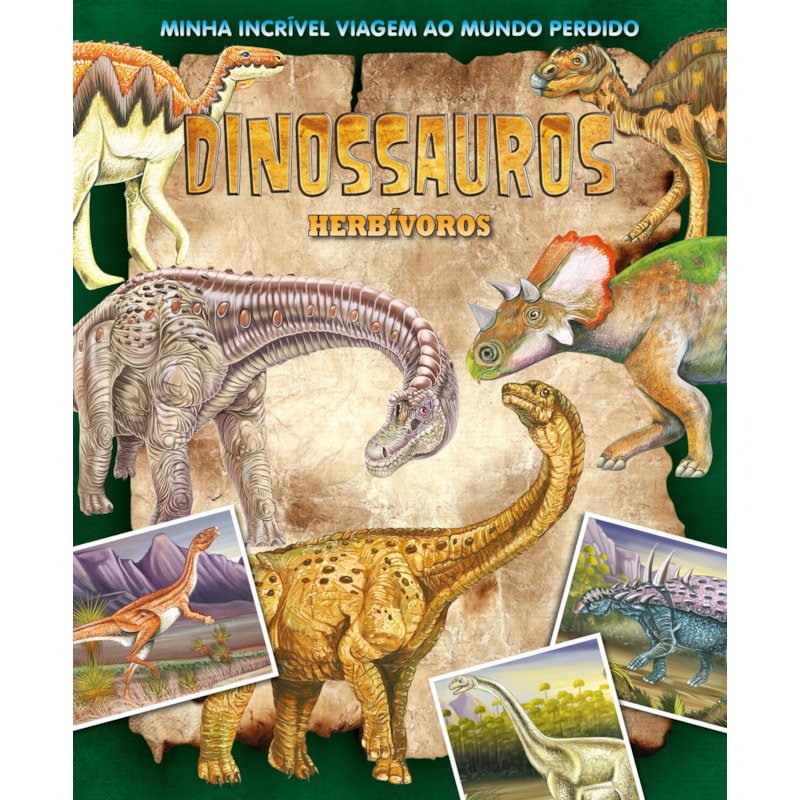 MINHA INCRÍVEL VIAGEM AO MUNDO PERDIDO - DINOSSAUROS HERBIVOROS