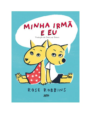 Minha irmã e eu
